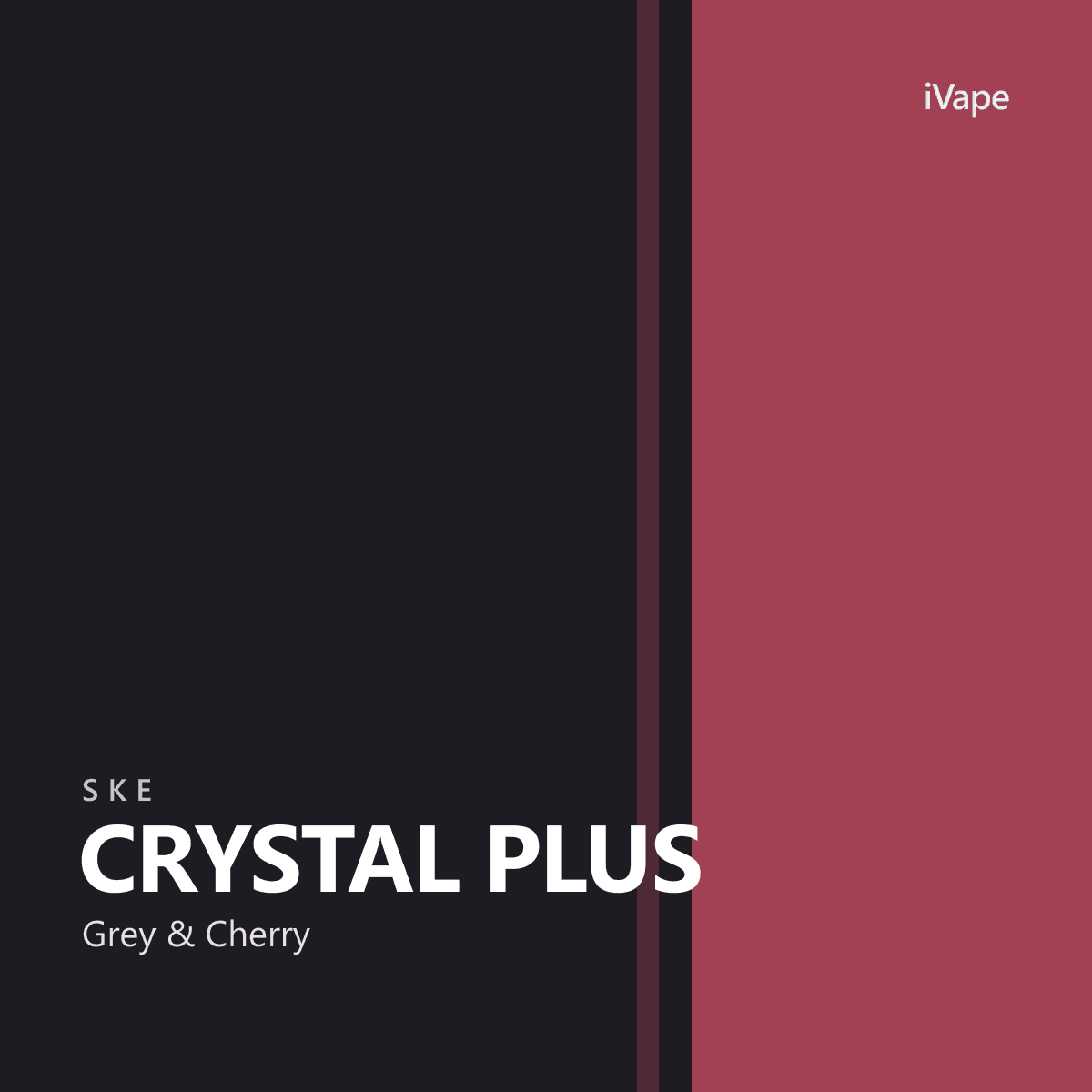SKE CRYSTAL PLUS – Grey & Cherry